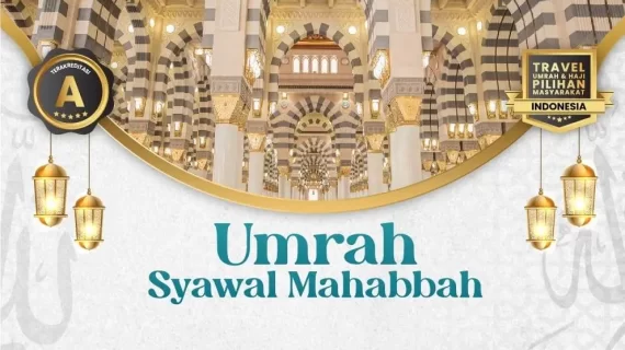 Paket Umroh Syawal Idul Fitri 2023 Penuh Kegembiraan